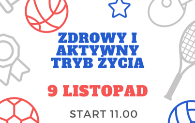 Zdjęcie do Zdrowy i aktywny tryb życia