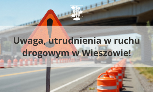 Zdjęcie do Uwaga, utrudnienia w ruchu drogowym w Wieszowie!