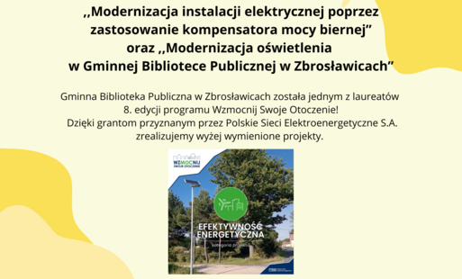 Zdjęcie do Gminna Biblioteka Publiczna w Zbrosławicach została laureatem programu Wzmocnij Swoje Otoczenie!