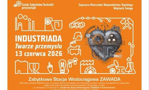 Zdjęcie do INDUSTRIADA 2026: Twarze przemysłu w Zabytkowej Stacji Wodociągowej ZAWADA