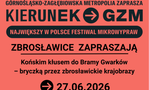 Zdjęcie do UWAGA, BRAK WOLNYCH MIEJSC! Kierunek GZM w Zbrosławicach - zapraszamy na mikrowyprawę &bdquo;Końskim kłusem do Bramy Gwark&oacute;w&rdquo;!