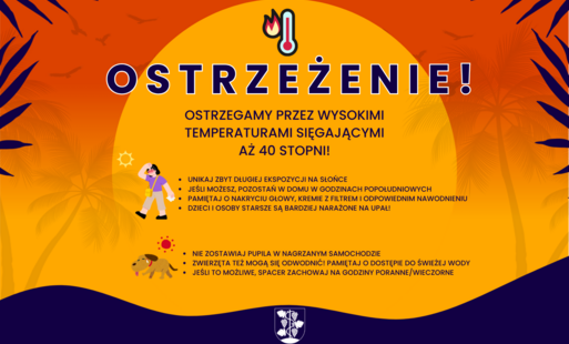 Zdjęcie do Uwaga! Ostrzegamy przed wysokimi temperaturami!